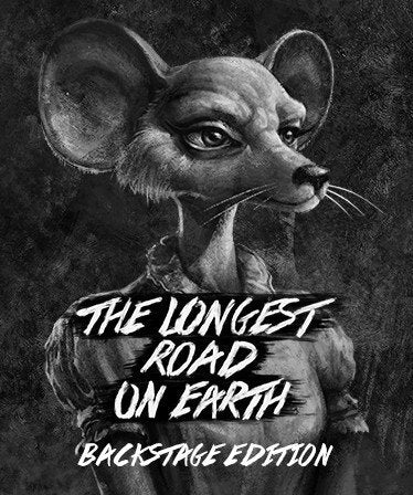 The Longest Road on Earth Backstage Edition