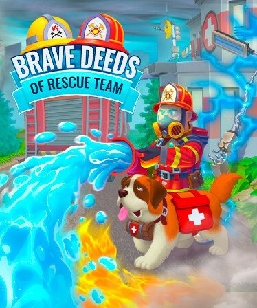 Brave Deeds of Rescue Team