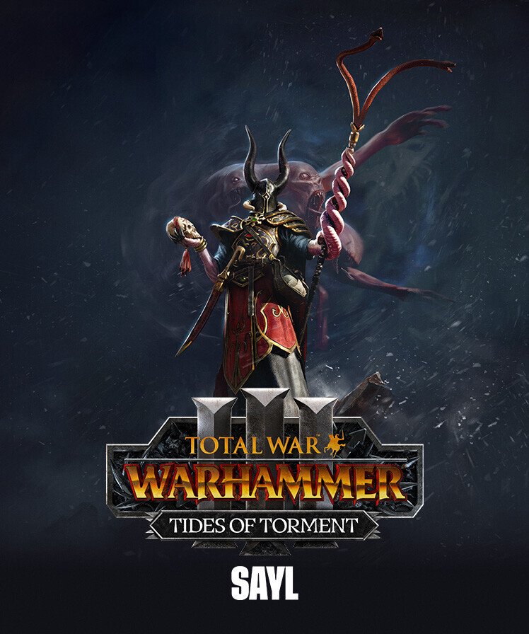 Total War: WARHAMMER III - Sayl- Tides of Torment