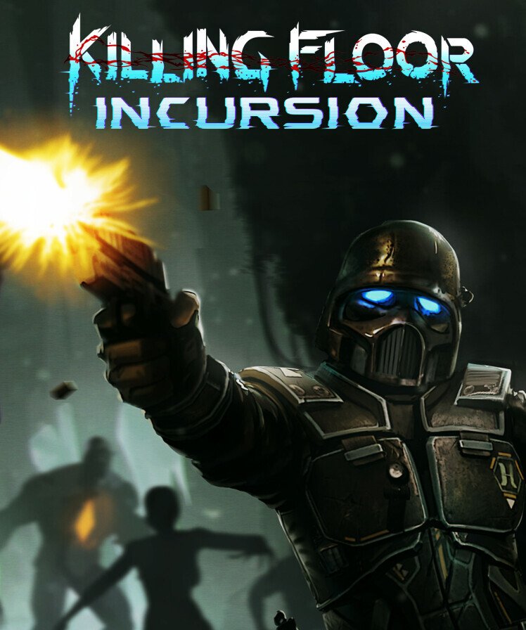 Killing Floor: Incursion