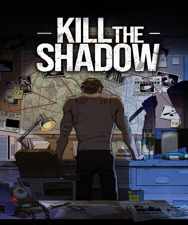 Kill The Shadow
