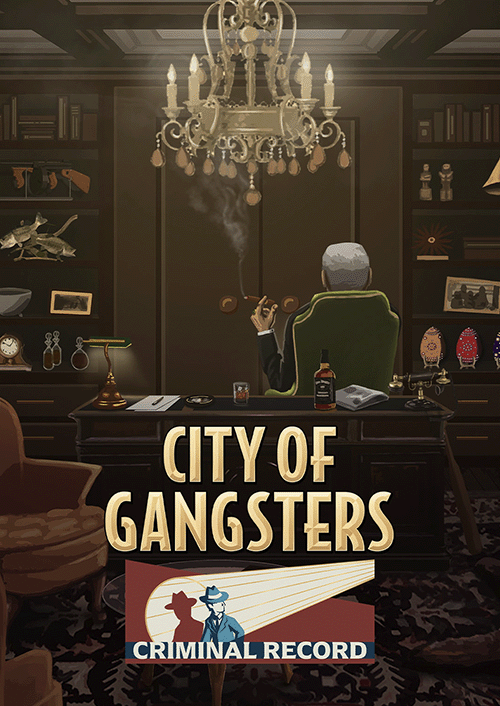 City of Gangsters - Criminal Record DLC
