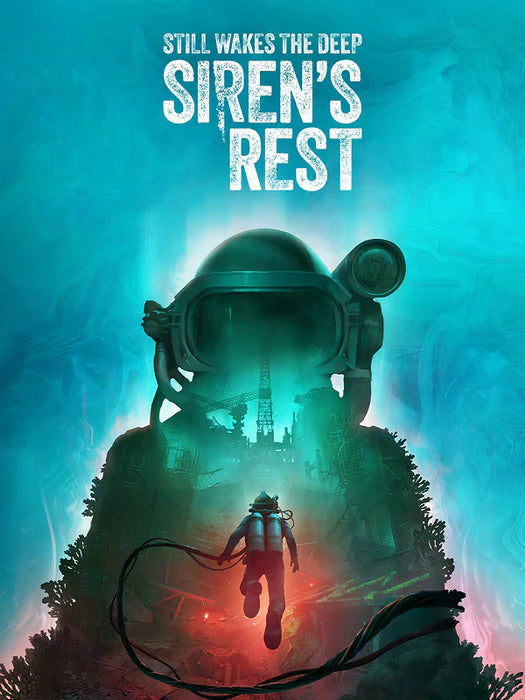 Still Wakes the Deep: Siren’s Rest