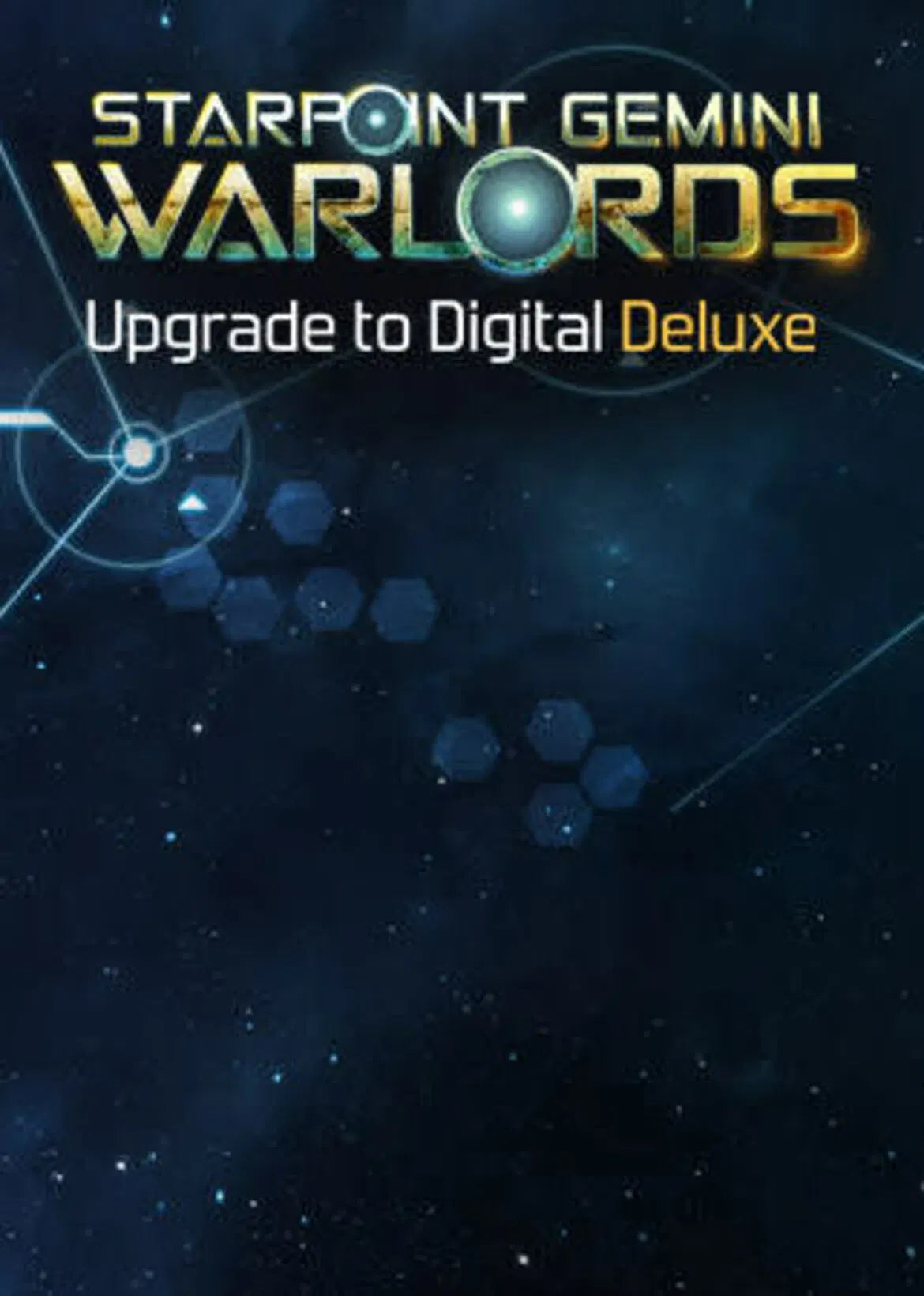 Starpoint Gemini Warlords - Upgrade to Digital Deluxe