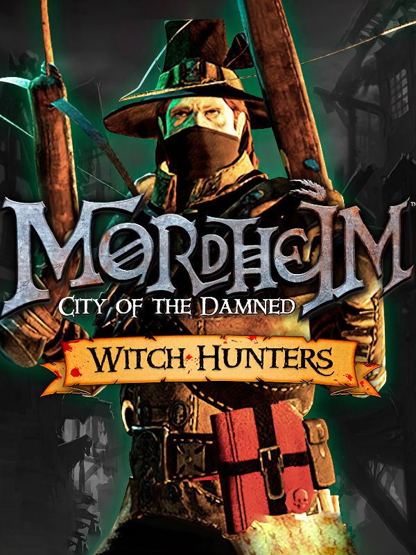 Mordheim: City of the Damned - Witch Hunters DLC