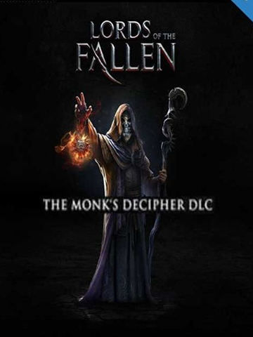 Lords of the Fallen - Monk Decipher DLC