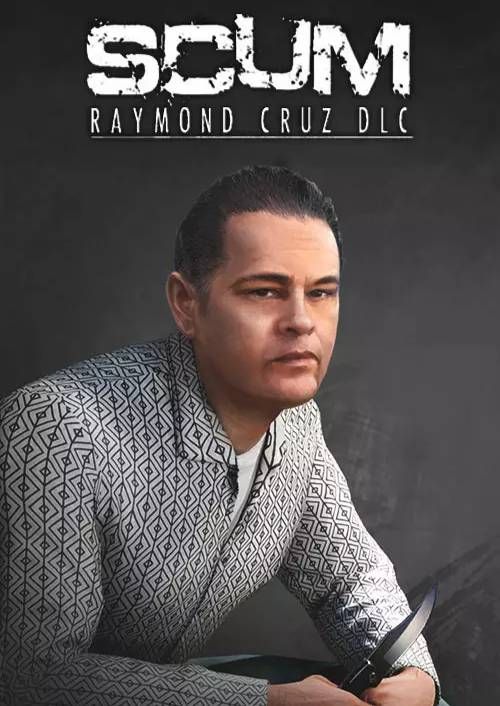 SCUM Raymond Cruz Character Pack DLC