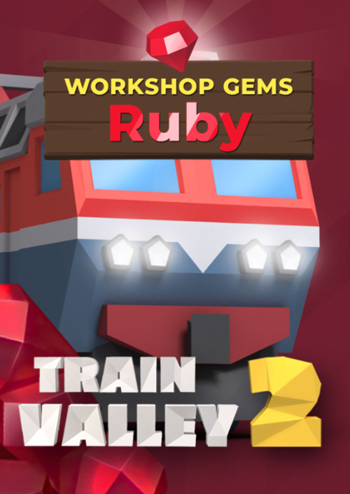 Train Valley 2 - Workshop Gems: Ruby DLC