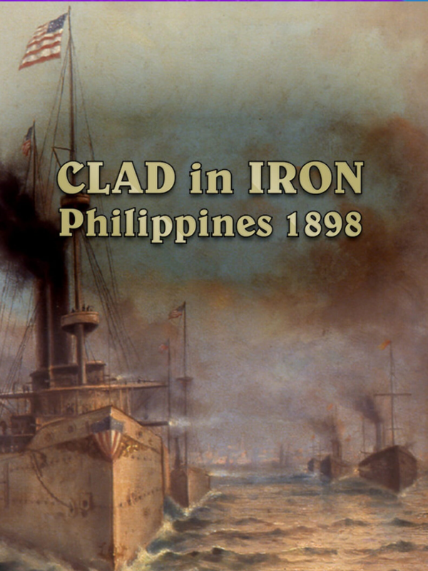Clad in Iron: Philippines 1898 - Carolines 1885 DLC