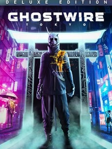 Ghostwire: Tokyo Deluxe