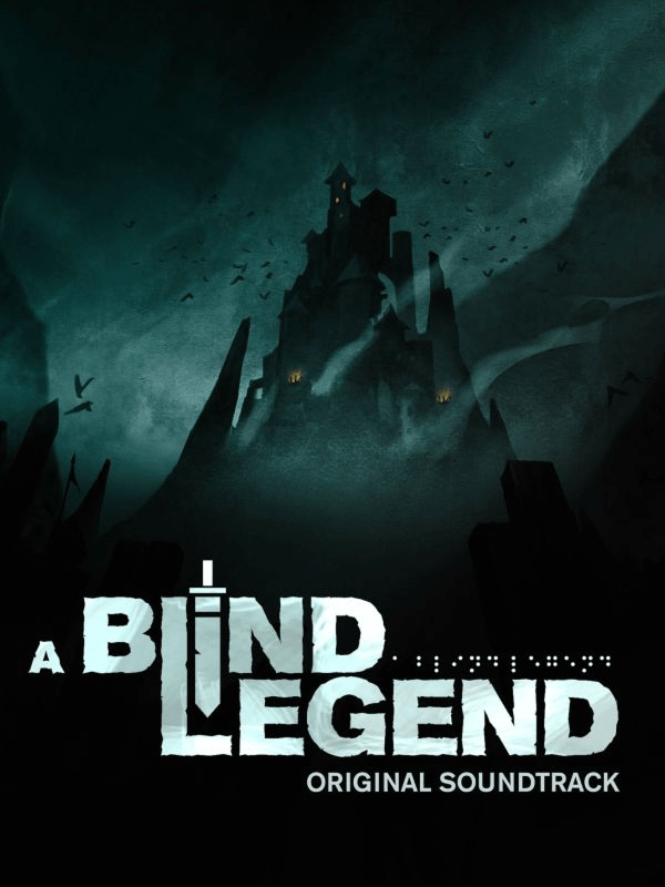 A Blind Legend - Original Soundtrack