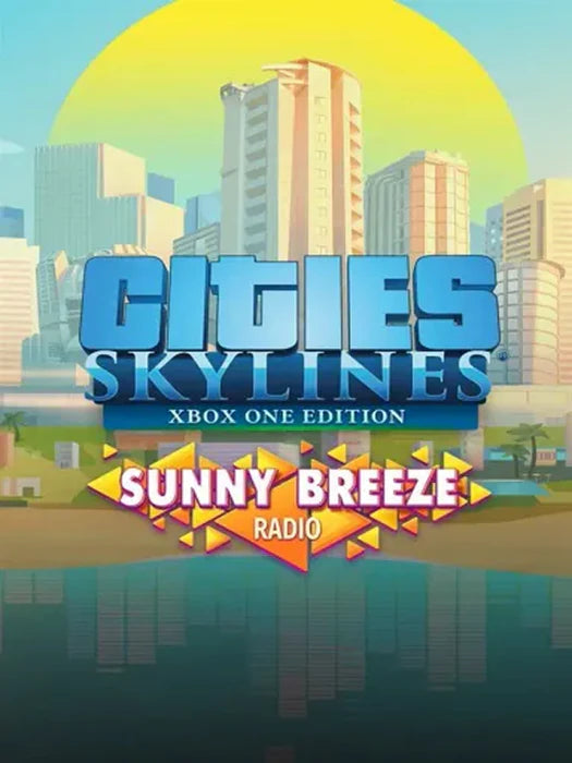 Cities: Skylines - Sunny Breeze Radio DLC