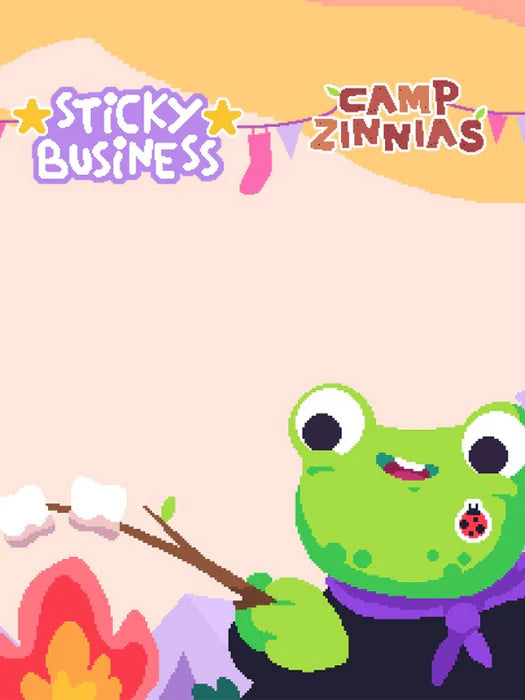 Sticky Business: Camp Zinnias