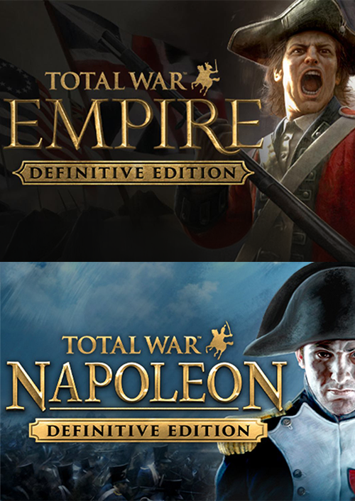 Total War: Empire Definitive Edition + Total War: Napoleon Definitive Edition