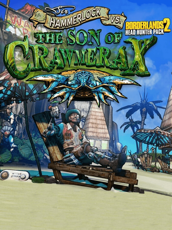 Borderlands 2: Headhunter 5: Son of Crawmerax DLC MAC Linux