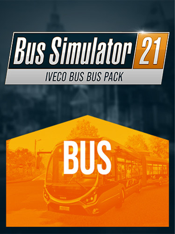 Bus Simulator 21 - IVECO Bus Pack DLC
