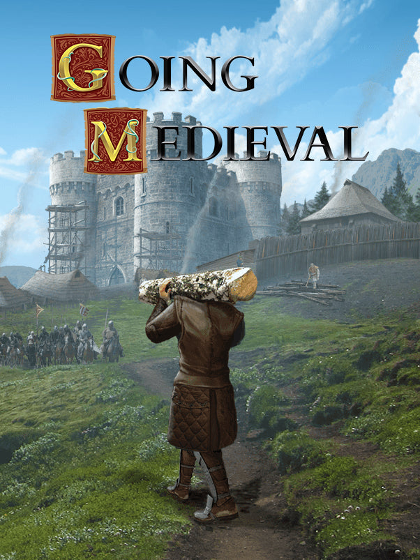 Going Medieval
