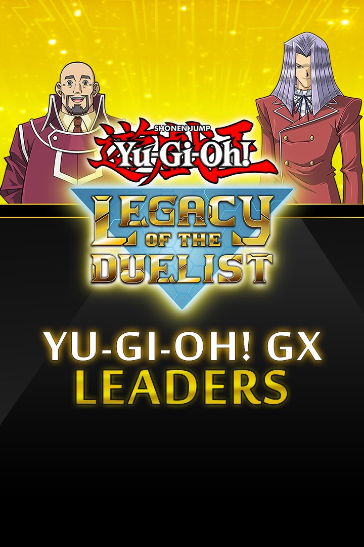 Yu-Gi-Oh! Legacy of the Duelist - GX: Leaders DLC