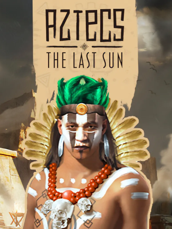 Aztecs The Last Sun