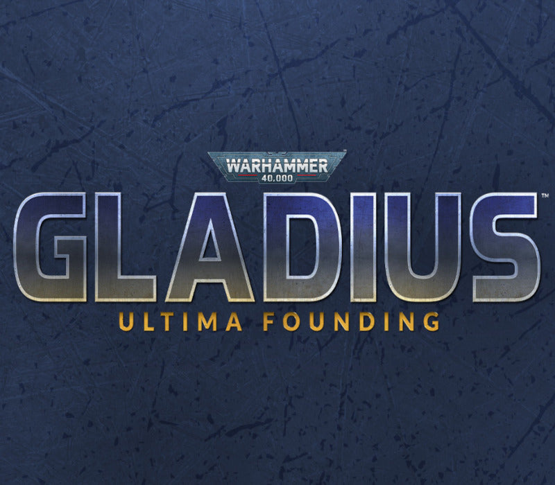 Warhammer 40,000: Gladius - Ultima Founding DLC