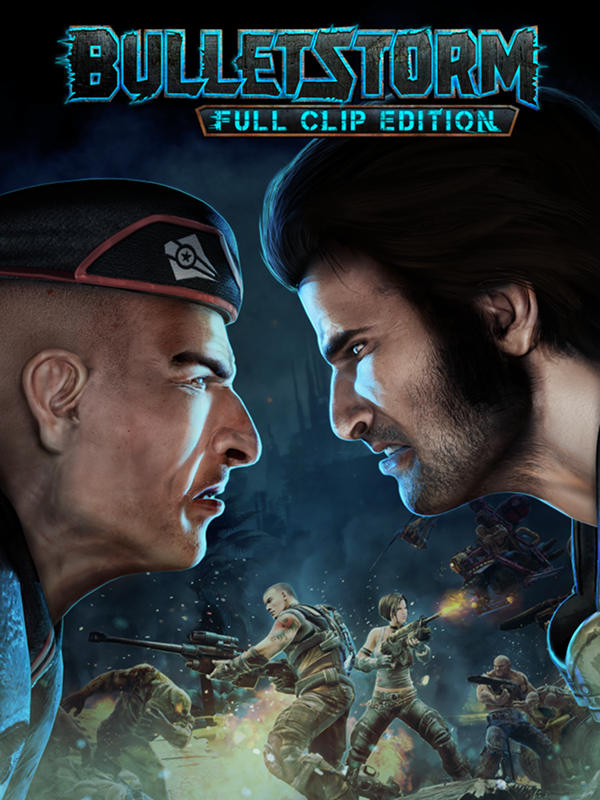 Bulletstorm Full Clip Edition