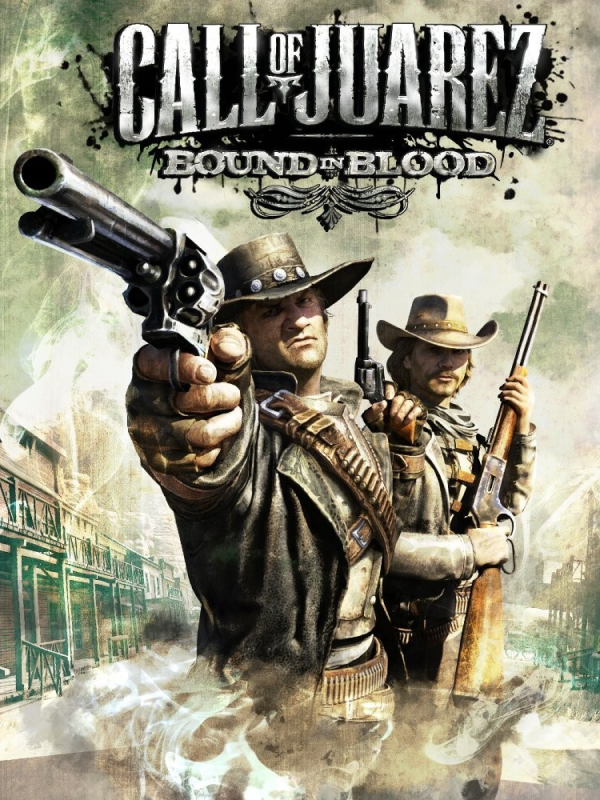 Call of Juarez: Bound in Blood
