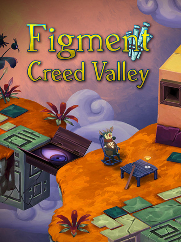Figment 2: Creed Valley