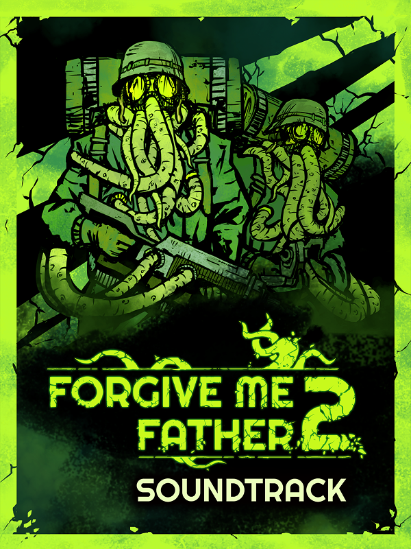Forgive Me Father 2 Soundtrack DLC