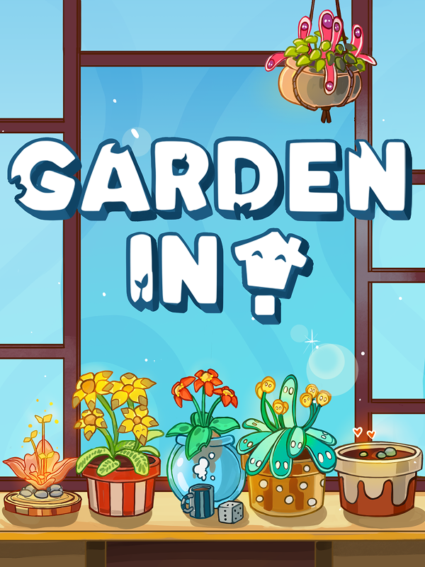 Garden In!