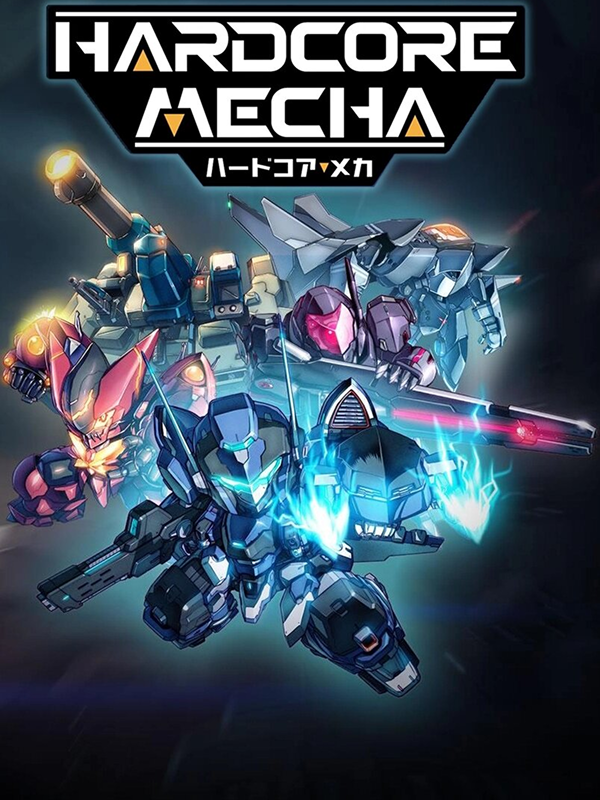 HARDCORE MECHA