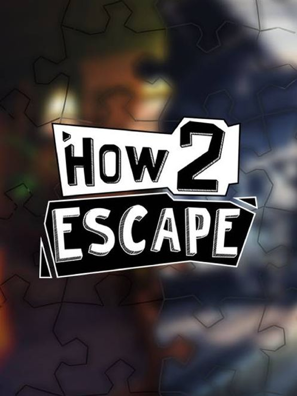 How 2 Escape