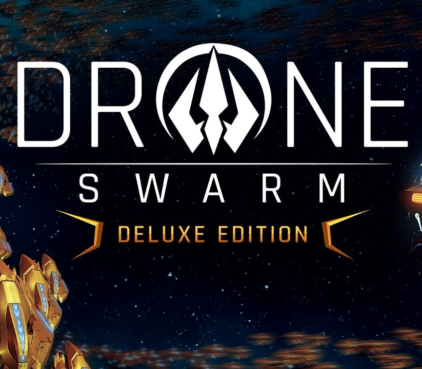 Drone Swarm - Deluxe Upgrade DLC
