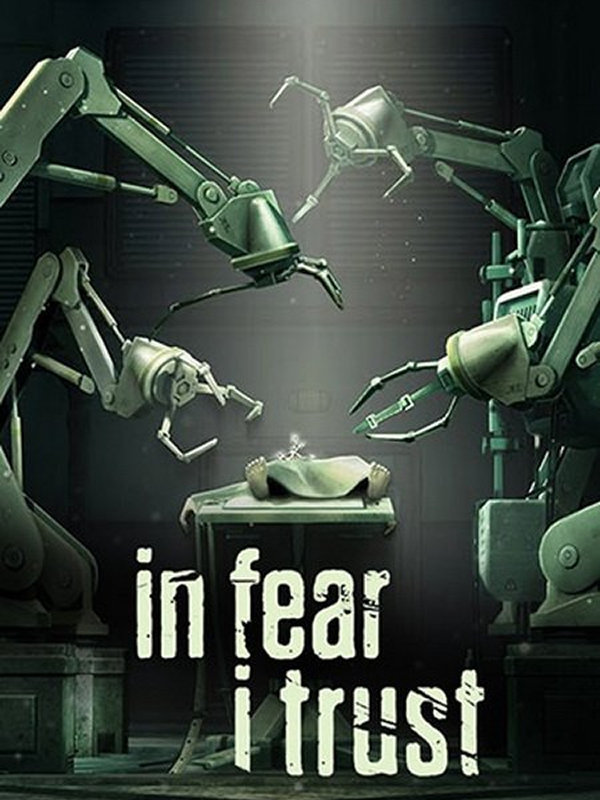 In Fear I Trust Episode 1