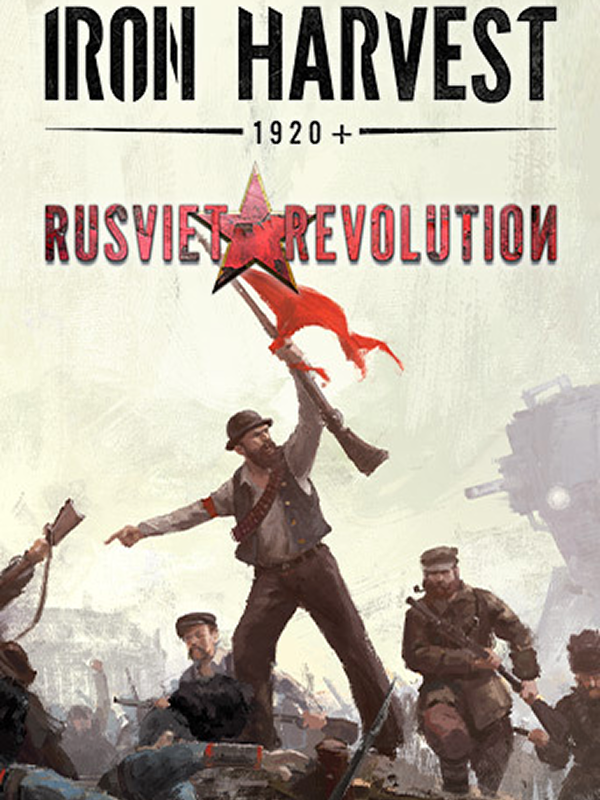 Iron Harvest - Rusviet Revolution DLC