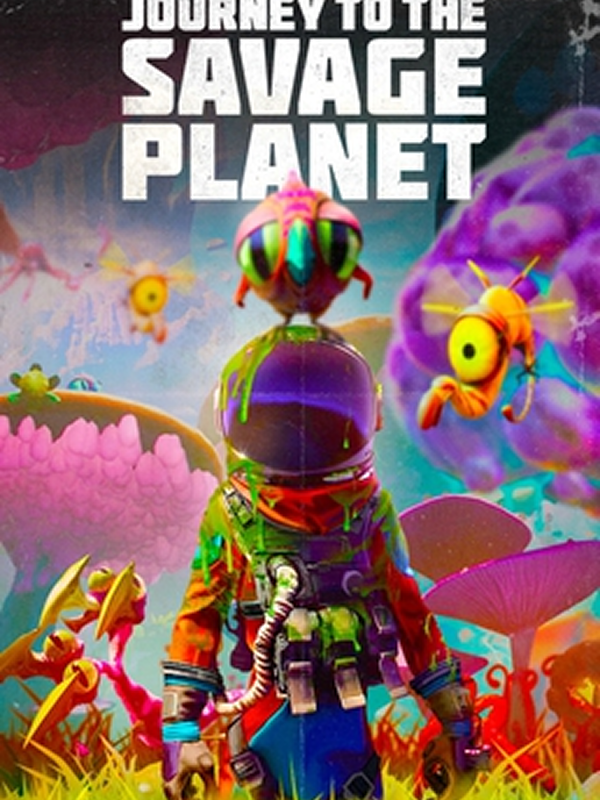 Journey to the Savage Planet