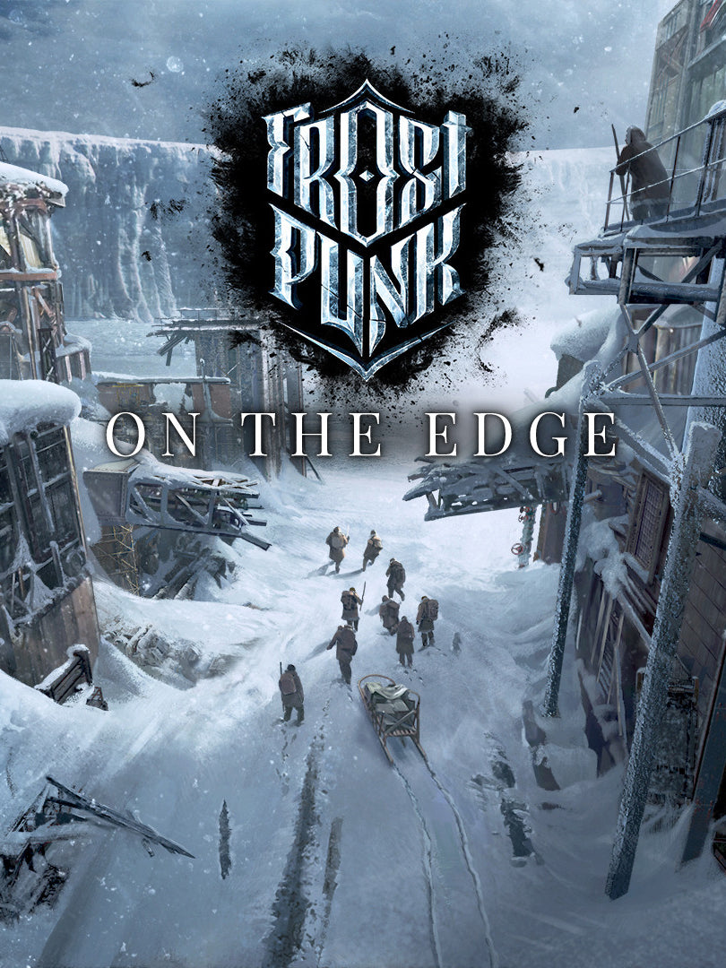 Frostpunk - On The Edge DLC
