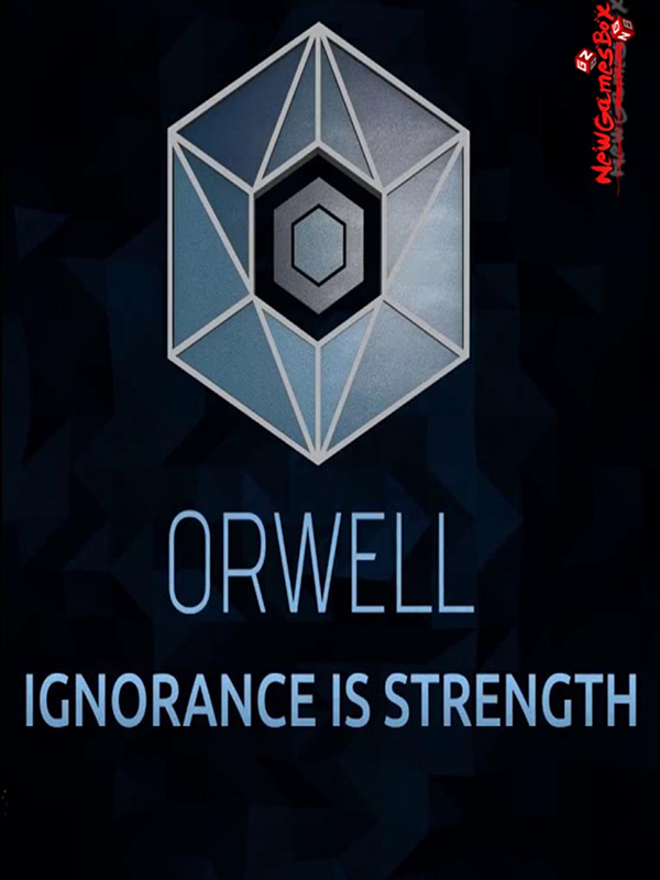 Orwell: Ignorance is Strength