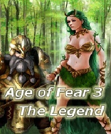 Age of Fear 3: The Legend