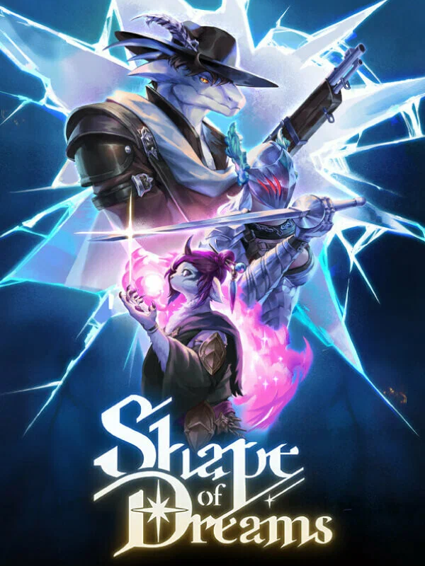 Shape of Dreams