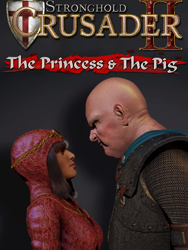 Stronghold Crusader 2: The Princess and The Pig DLC