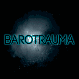 Barotrauma
