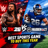 WWE 2K26 vs Madden NFL 27 — Best Sports Game to Buy This Year
