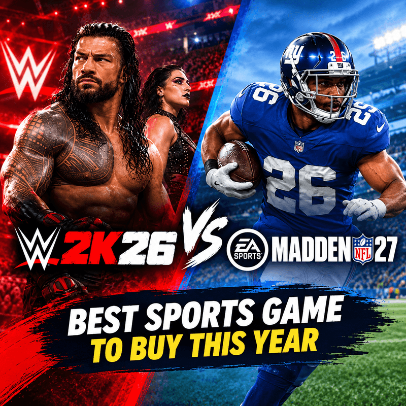 WWE 2K26 vs Madden NFL 27 — Best Sports Game to Buy This Year