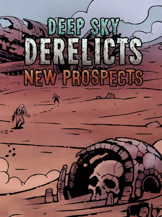 Deep Sky Derelicts - New Prospects DLC