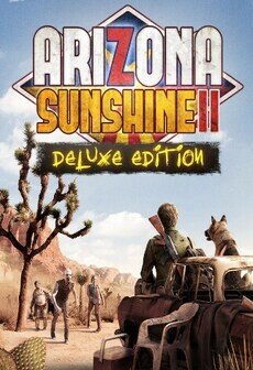 Arizona Sunshine 2  Deluxe Edition