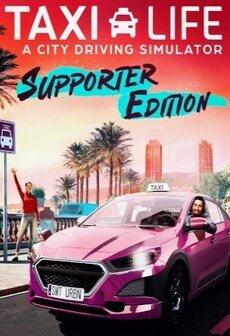 Taxi Life: A City Driving Simulator  Supporter Edition