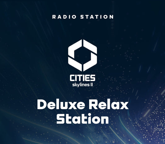 Cities: Skylines II - Deluxe Relax Station DLC