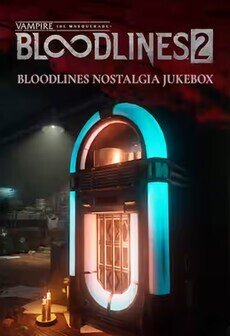 Vampire: The Masquerade - Bloodlines 2 - Preorder Bonus DLC: Bloodlines Nostalgia Jukebox
