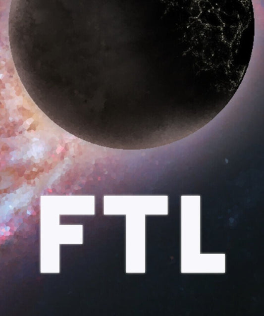 FTL: Faster Than Light