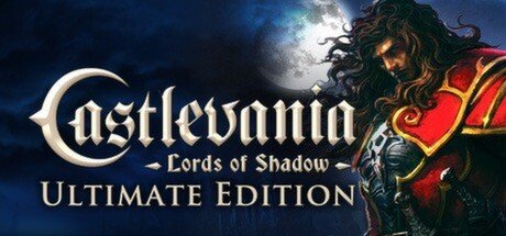 Castlevania: Lords of Shadow- Ultimate Edition